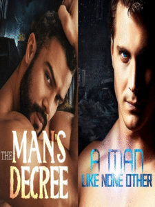 A Man Like None Other (The Man\'s Decree)